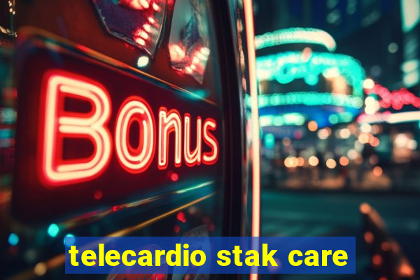 telecardio stak care