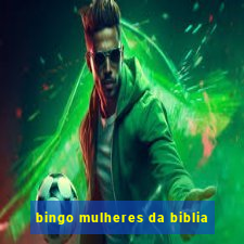 bingo mulheres da biblia