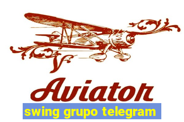 swing grupo telegram