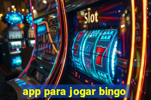 app para jogar bingo