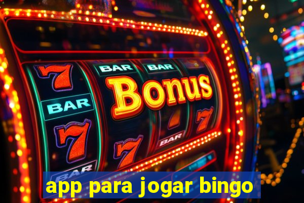 app para jogar bingo