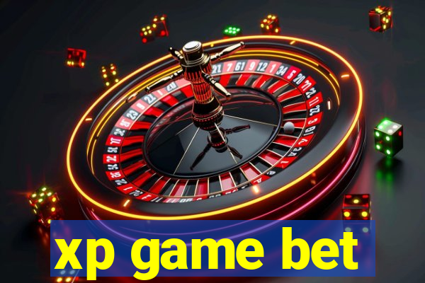 xp game bet