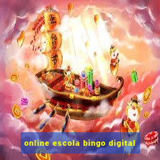 online escola bingo digital