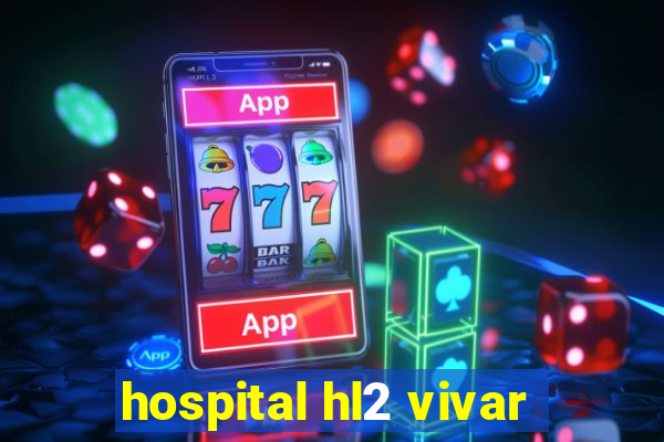 hospital hl2 vivar