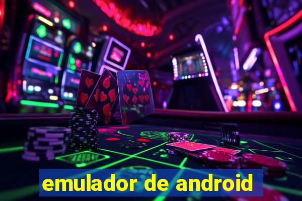 emulador de android