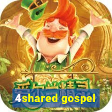 4shared gospel