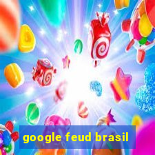 google feud brasil