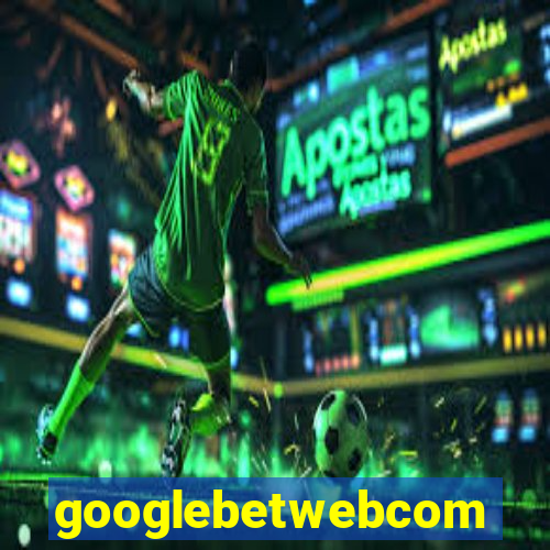 googlebetwebcom