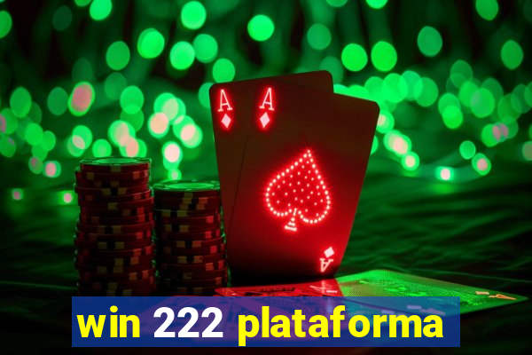 win 222 plataforma