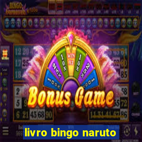 livro bingo naruto