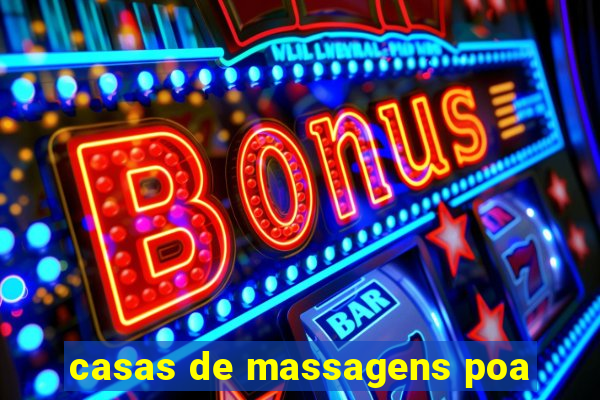 casas de massagens poa