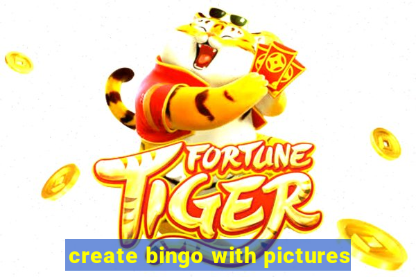 create bingo with pictures