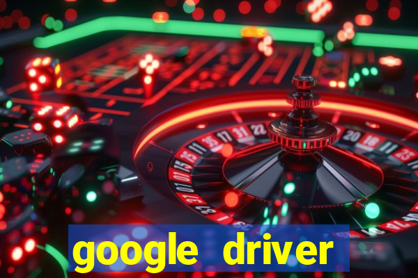 google driver windows 10