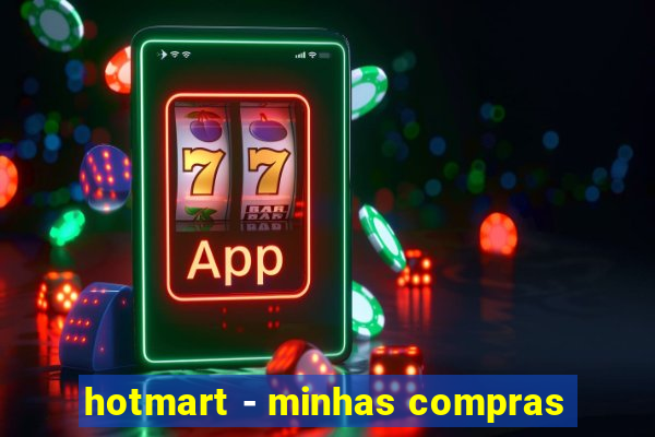 hotmart - minhas compras