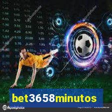 bet3658minutos