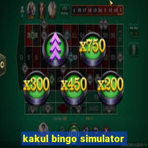 kakul bingo simulator