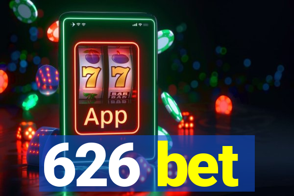 626 bet