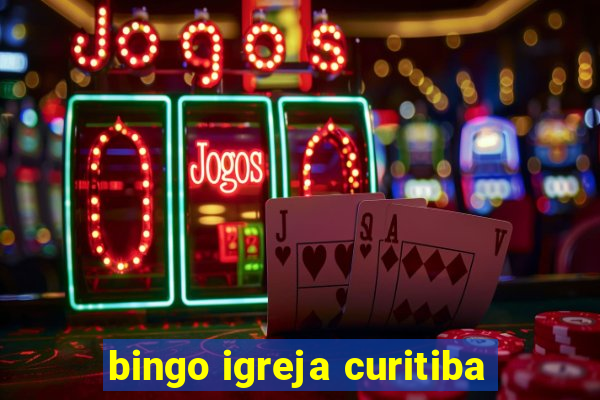 bingo igreja curitiba