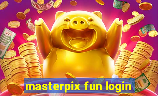 masterpix fun login