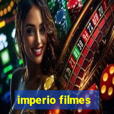 imperio filmes