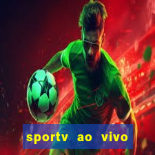 sportv ao vivo online multi