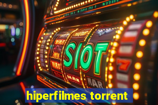 hiperfilmes torrent