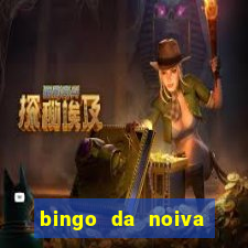 bingo da noiva para imprimir