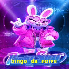 bingo da noiva para imprimir