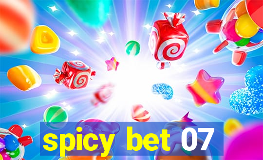 spicy bet 07