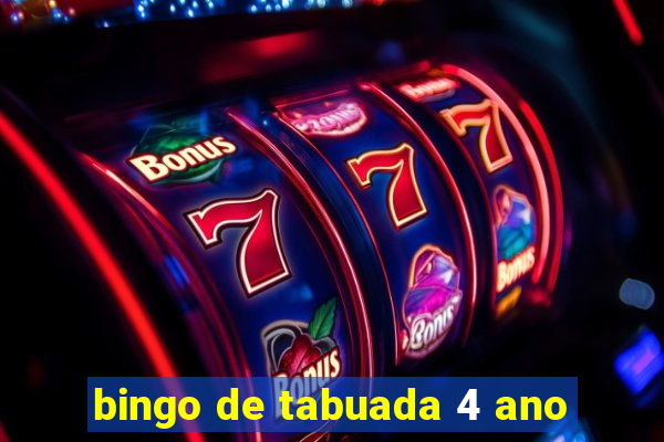 bingo de tabuada 4 ano