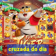 cruzada do dia