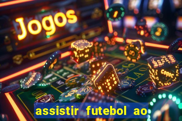 assistir futebol ao vivo rmc