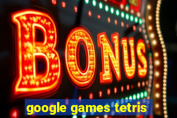 google games tetris