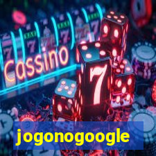 jogonogoogle