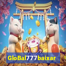 GloBal777baixar