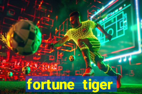 fortune tiger aposta 1 real