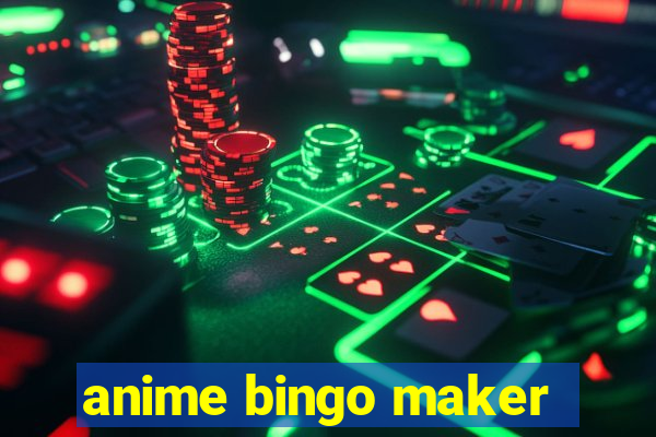 anime bingo maker