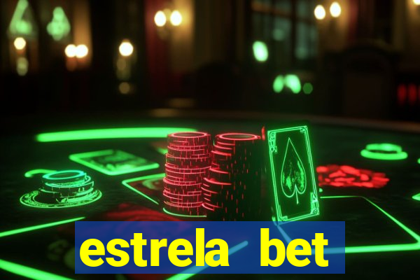 estrela bet horarios pagantes