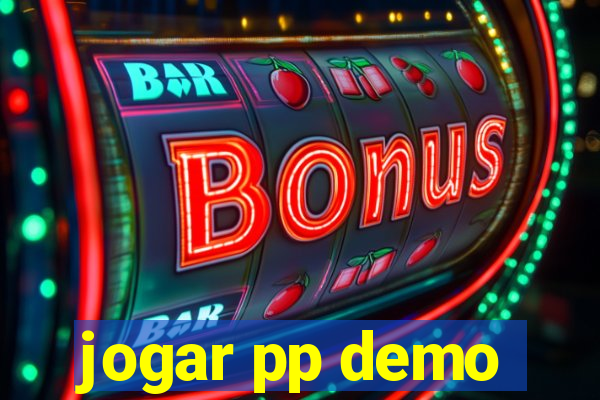 jogar pp demo