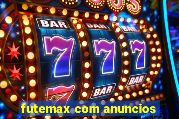 futemax com anuncios