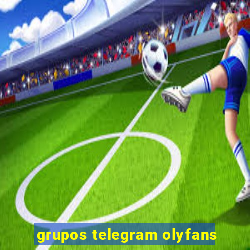 grupos telegram olyfans