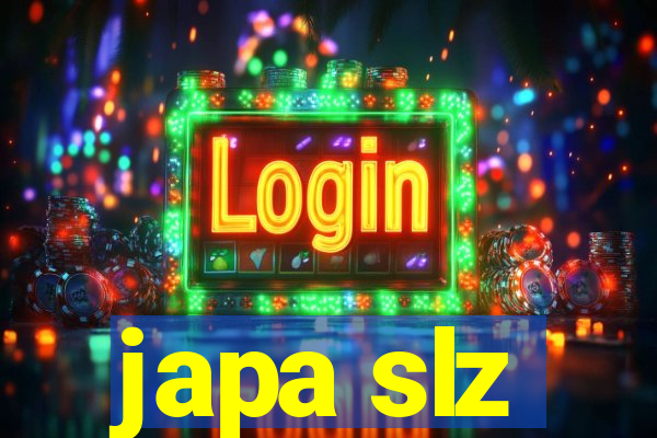 japa slz