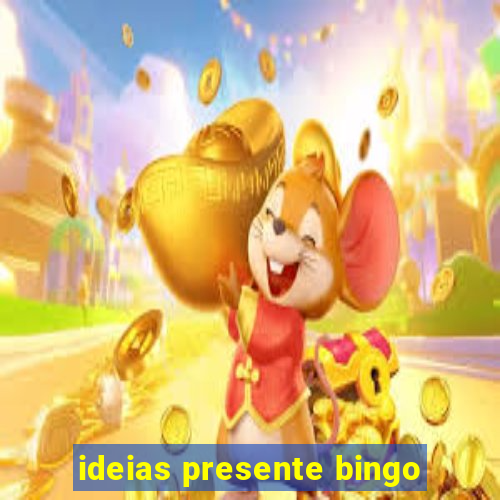 ideias presente bingo