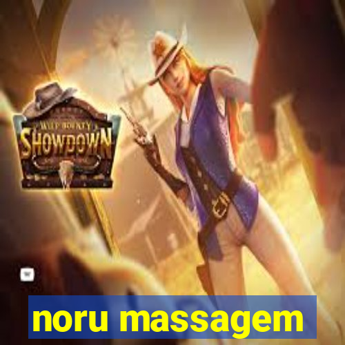 noru massagem