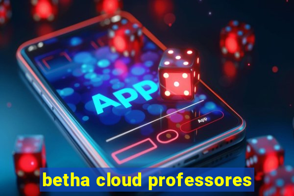 betha cloud professores