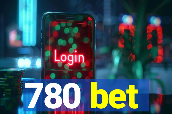 780 bet