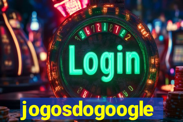 jogosdogoogle