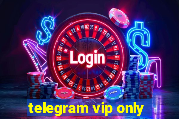 telegram vip only