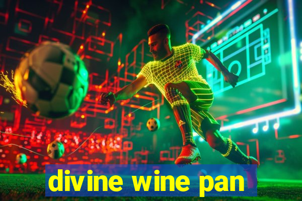 divine wine pan