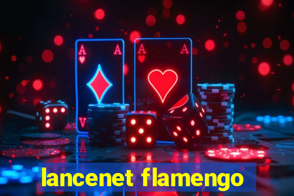 lancenet flamengo